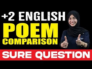 POEM COMPARISON MADE EASY 📖 | SURE SHOT QUESTIONS FOR PLUS TWO ENGLISH EXAMS ✍️