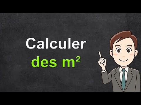 Comment calculer des m2