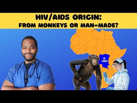 Origins of The HIV Pandemic: From Monkeys to Man