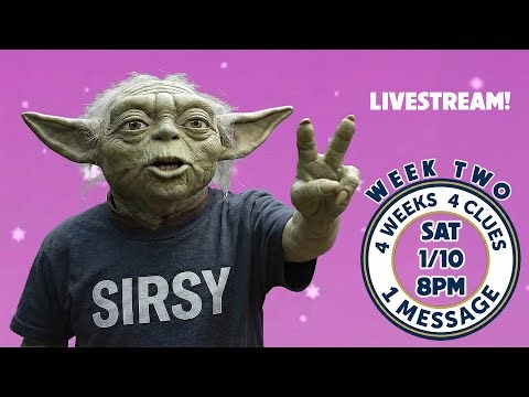 SIRSY'S HIDDEN MESSAGE LIVE STREAM Episode 2 (8pm EST)