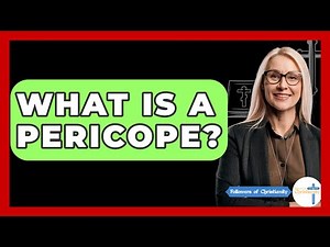 What Is A Pericope? - Followers Of Christianity