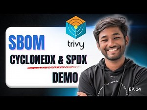 Trivy EP14 | Generate SBOM with Trivy | CycloneDX & SPDX Explained + Demo (DevSecOps Guide)
