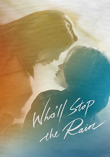Who'll Stop the Rain - movie: watch streaming online