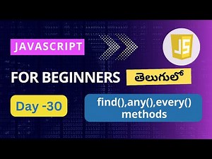 find,any,every methods in JavaScript |array methods in JavaScript |JavaScript tutorials| JavaScript