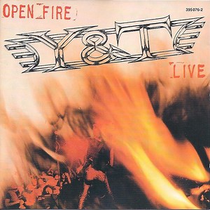 Y & T - Open Fire Live