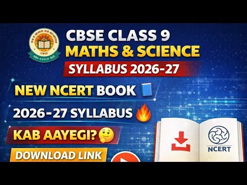 CBSE Class 9 Maths & Science Syllabus 2026-27 🔥 New NCERT Book || Download Link + Latest Update