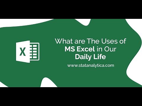 What are The Uses of Excel in Our Daily Life?