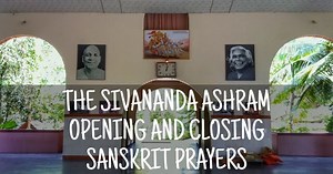 Sivananda Yoga Opening and Closing Prayers [Free PDF Download]