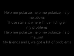 Twenty One Pilots - Polarize (Lyrics)