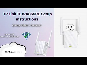 TP Link TL WA855RE Setup instructions | How to setup TP Link TL WA855RE wifi range extender