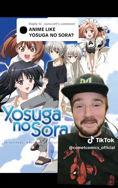Replying to @_sono.io9 Here are 10 Anime Like Yosuga no Sora #yosuganosora #anime #animefyp #cometcomics #animelike #animetiktok #fyp #trending #romcomanime #animerecommendations