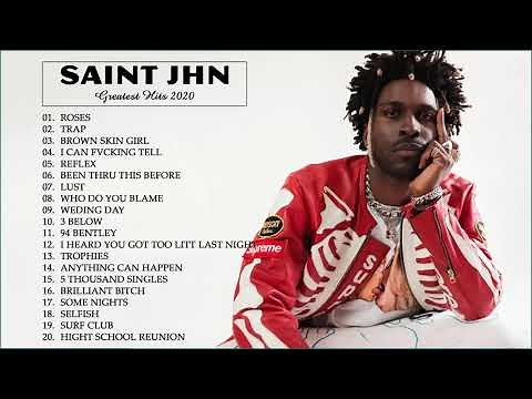 Saint Jhn Greatest Hits Playlist Full Album 2020 - New Top Songs Of Saint Jhn