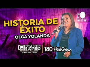 OLGA YOLANDA | DXN SUCCESS STORY | PERU LEADERSHIP CONVENTION 2025