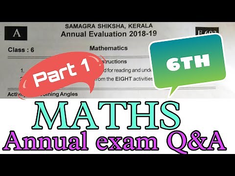 SIXTH STANDARD ANNUAL EXAM MATHS QUESTION PAPER WITH ANSWERS PART 1 / SCERT KERALA SYLLABUS SIXTH