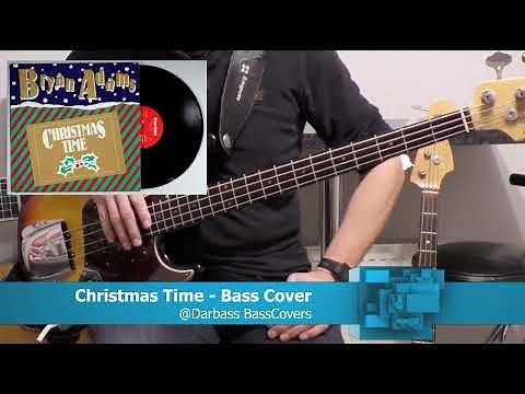 [Bryan Adams] Christmas Time - Bass Cover 🎧🎄 (with lyrics, chords & bass tabs pdf)