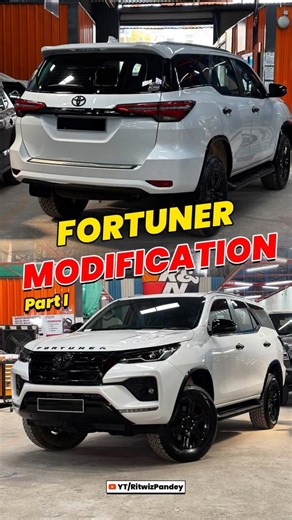 Toyota FORTUNER Modification || Ep.01 || #fortuner #toyotafortuner