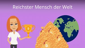 Reichster Mensch der Welt • Die 10 reichsten Menschen