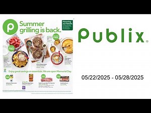 Publix Weekly Ad - 05/22/2025 - 05/28/2025