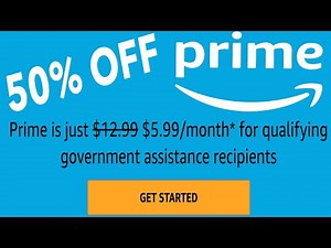 Amazon Prime Save 50% off If you have a SNAP EBT Card Check out this video