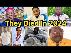 10 Nollywood Celebrities Who Died in 2024