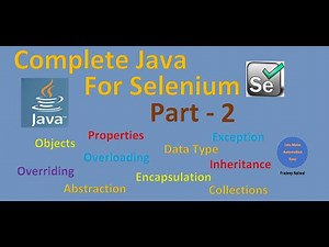 Complete Java for Selenium Automation Part -2