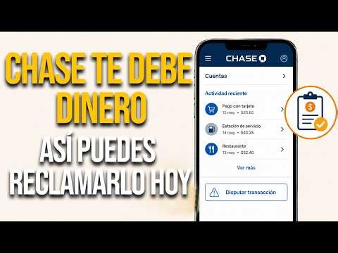 Chase Bank Reclamos: El Método Más Fácil para Disputar Transacciones