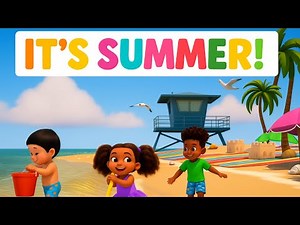 It's Summer! | Songs for Kids | Sing & Learn | TinyHearts