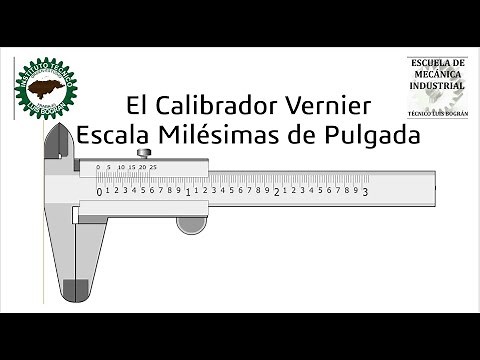 Calibrador Vernier Escala Milésimas de pulgada.