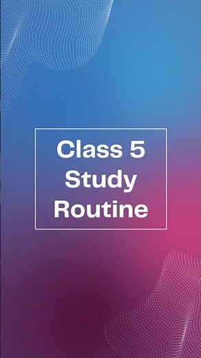 👉 Class 5 Study Routine 📝 | Daily Timetable for Students #StudyRoutine #DailyRoutine #studenttips
