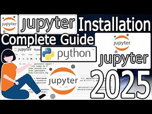 How to Install Jupyter Python Notebook on Windows 11 [2025 Update] Jupyter Notebook for Data Science