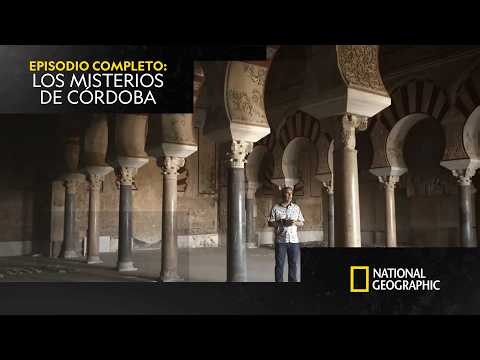 Los misterios ocultos de Córdoba | EPISODIO COMPLETO | NATIONAL GEOGRAPHIC ESPAÑA