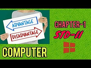 Advantages and disadvantages of computer, STD-II