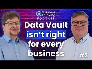 Is Data Vault right for you? - The Datavault Podcast E2