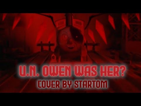 U.N. Owen Was Her? | TTTE Themed Touhou Cover | Cover By StarTom