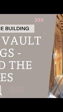 Groin Vault Ceilings - Behind The Scenes