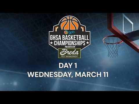 2026 GHSA Basketball Championships: Day 1