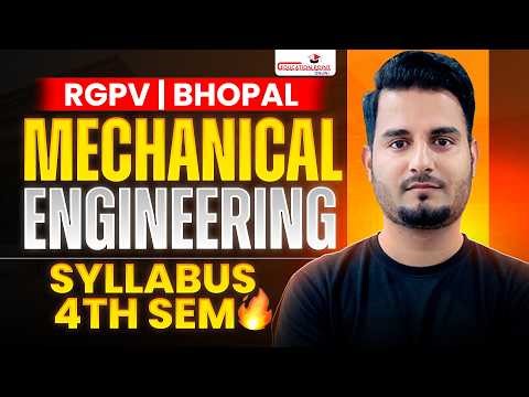 Mechanical Engineering B.Tech 4th Sem Syllabus | RGPV 2nd Year Roadmap 🔥