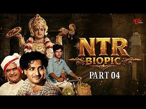 NTR Biopic | Real Life Story of Nandamuri Taraka Rama Rao | Part #4 | TeluguOne