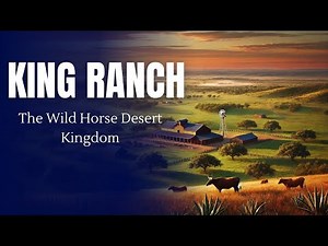 Discover the Legendary KING Ranch: Bigger than Rhode Island!