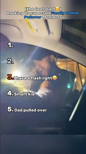 Ranking Unexpected Family Police Pullover Moments