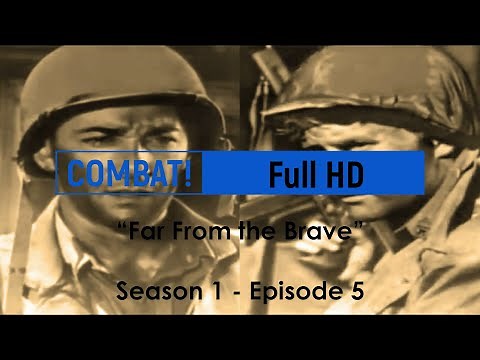COMBAT! Full HD (Season 1 - Episode 5) 'Far From the Brave'