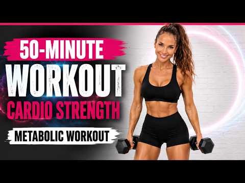 MELT FAT FAST: 50-min CARDIO & STRENGTH + ABS | Metabolic Workout to Lose Weight & Build Lean Muscle