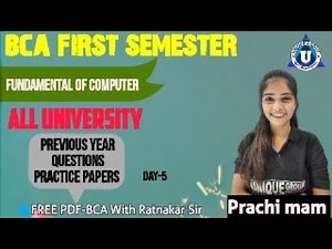 BCA 1st SEM || FUNDAMENTALS || Important Topics & PYQ || Day- 5| By- Prachi mam