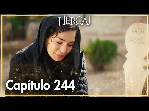 Hercai - Capítulo 244