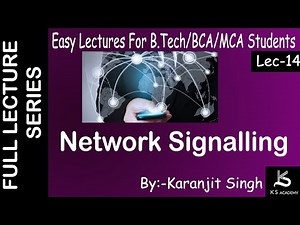 Network Signalling | B tech | Wireless Communication | Lect 14 | IPU & other universities