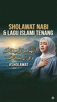 SHOLAWAT NABI & LAGU ISLAMI TENANG #sholawatpenarikrezeki