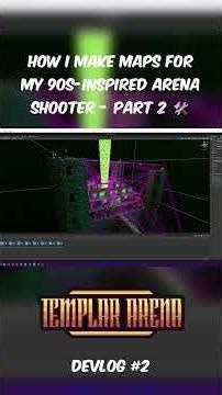 How I Make Maps For My 90s-Inspired Arena Shooter - Part 2 🛠️