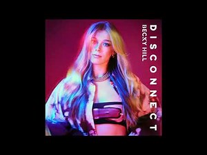 Becky Hill, Chase & Status - Disconnect (Clean / Official Audio)