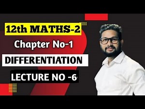 12th Maths-2 | Chapter 1 | Differentiation | Lecture 6 | Maharashtra Board |