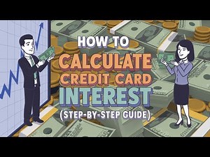 How to Calculate Credit Card Interest (Step-by-Step Guide)